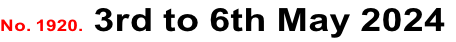 No. 1920. 3rd to 6th May 2024