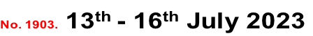 No. 1903. 13th - 16th July 2023