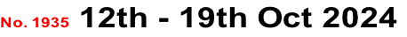 No. 1935 12th - 19th Oct 2024