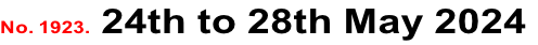 No. 1923. 24th to 28th May 2024