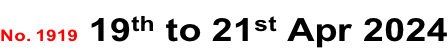 No. 1919 19th to 21st Apr 2024