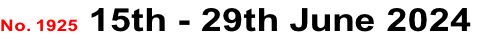 No. 1925 15th - 29th June 2024