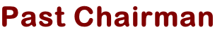 Past Chairman
