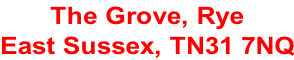 The Grove, Rye East Sussex, TN31 7NQ